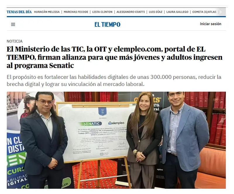 El Ministerio de las TIC, la OIT y elempleo.com, portal de EL TIEMPO, firman alianza para que más jóvenes y adultos ingresen al programa Senatic